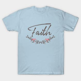 Classy Faith Tee Shirt T-Shirt